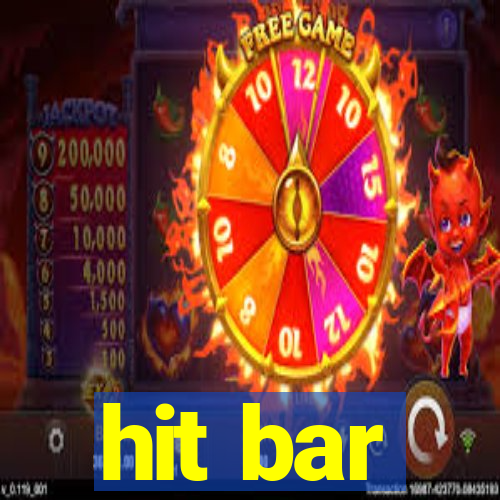 hit bar