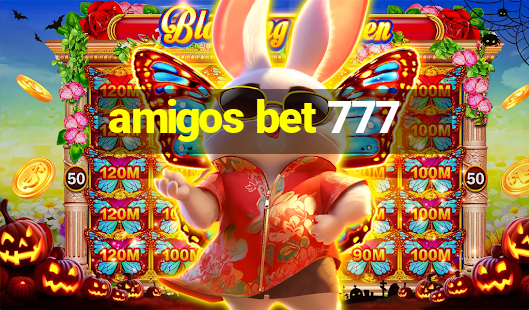 amigos bet 777