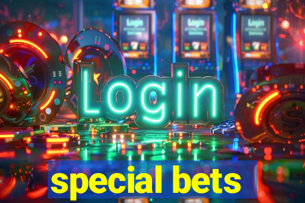 special bets