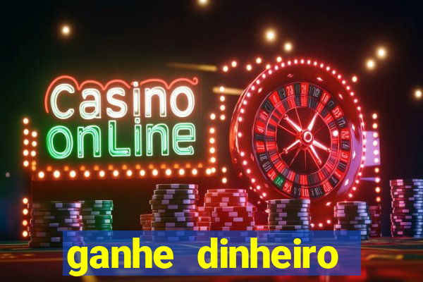 ganhe dinheiro online jogando