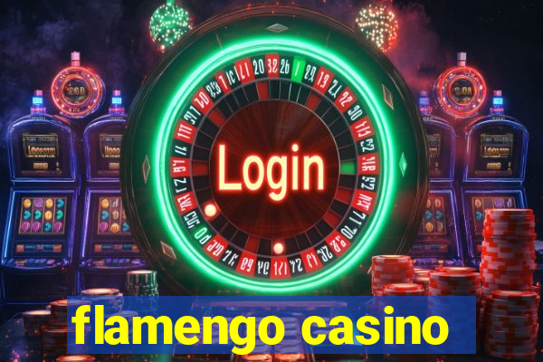 flamengo casino