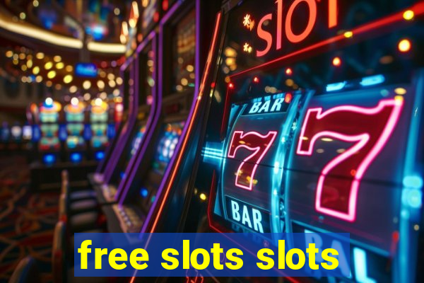 free slots slots