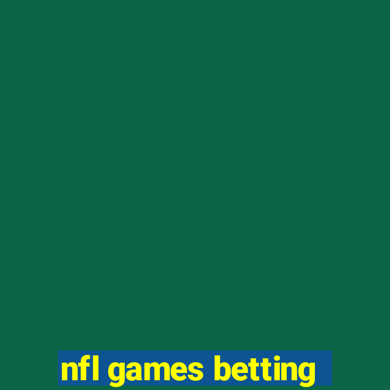 nfl games betting