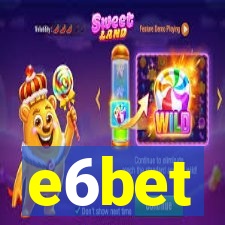 e6bet