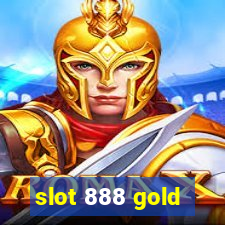 slot 888 gold