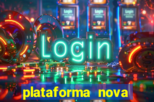 plataforma nova jogo do tigre