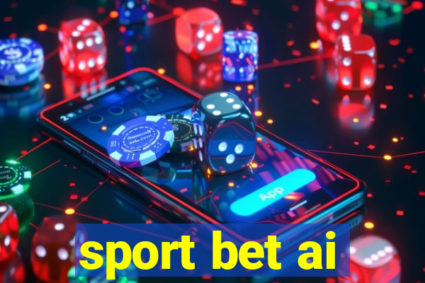 sport bet ai