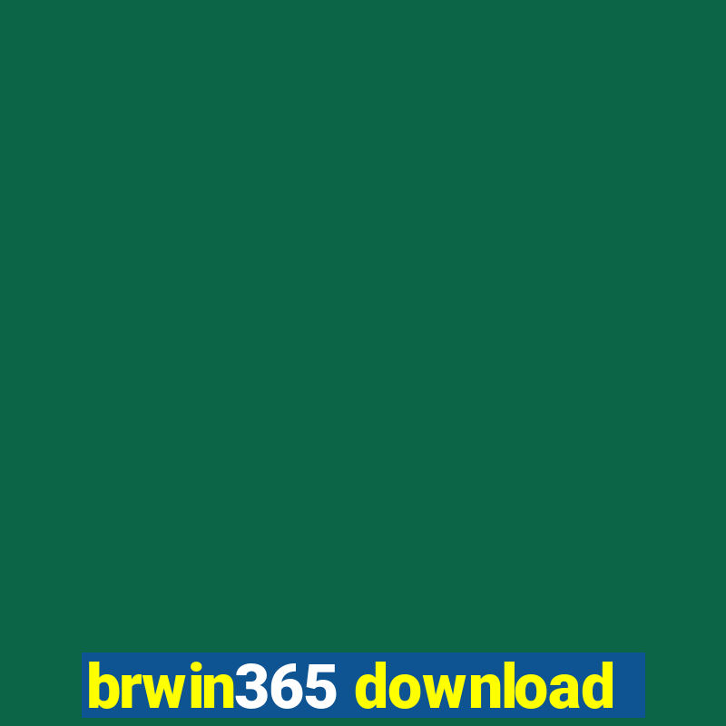 brwin365 download