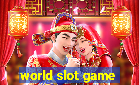 world slot game