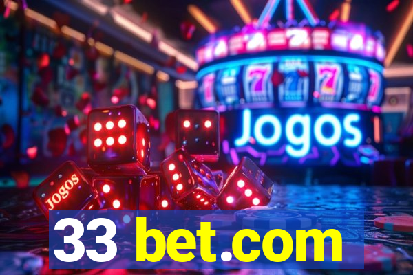 33 bet.com