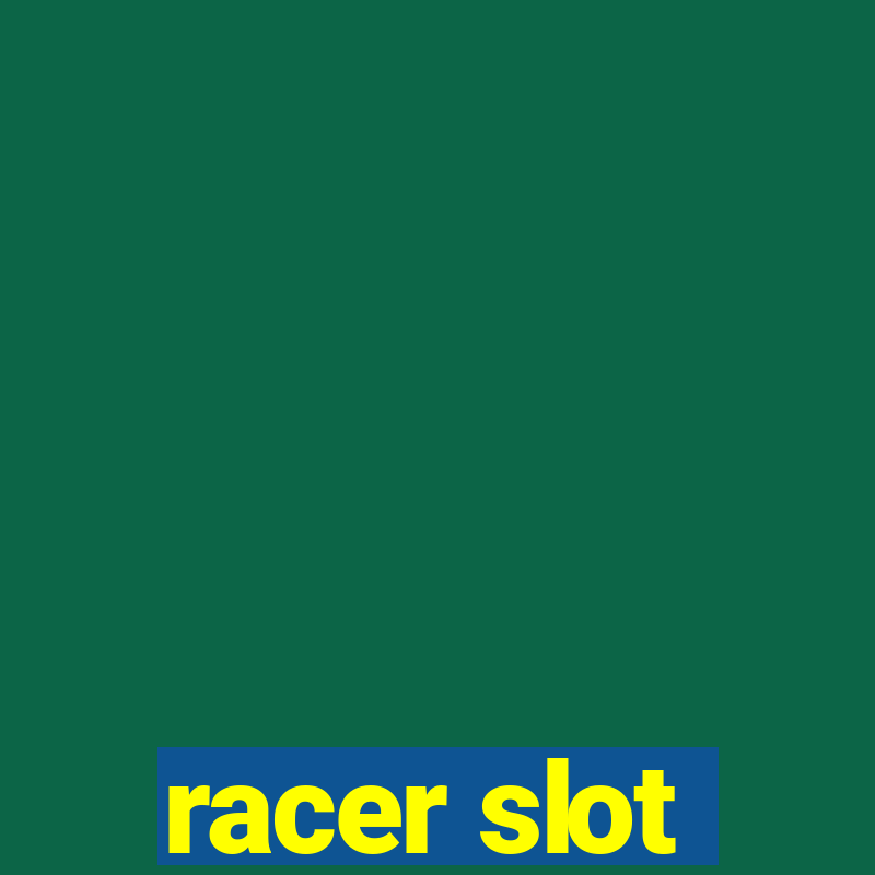 racer slot