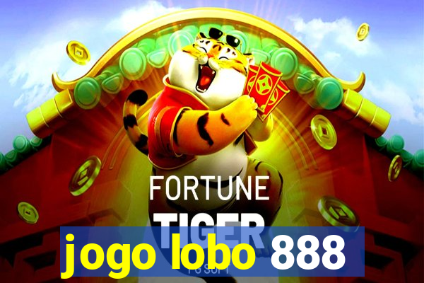 jogo lobo 888