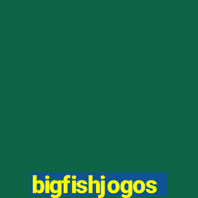 bigfishjogos