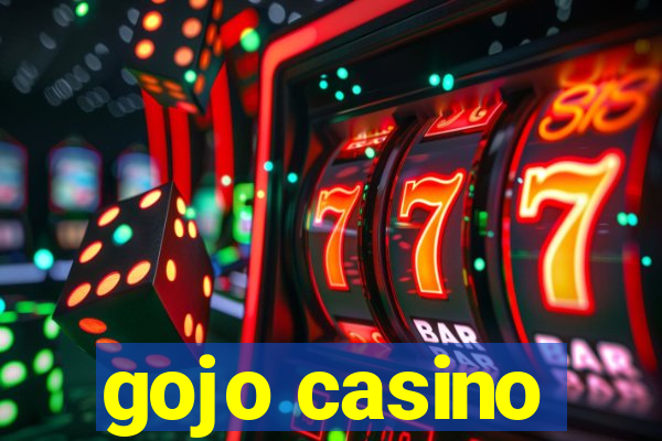 gojo casino