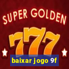 baixar jogo 9f