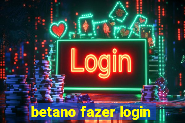 betano fazer login