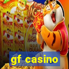 gf casino