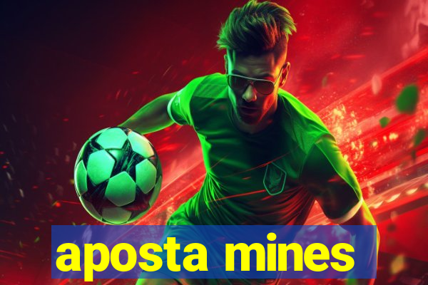 aposta mines