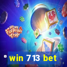 win 713 bet