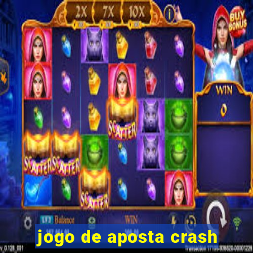 jogo de aposta crash