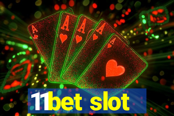 11bet slot