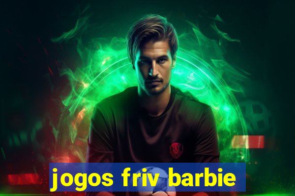 jogos friv barbie