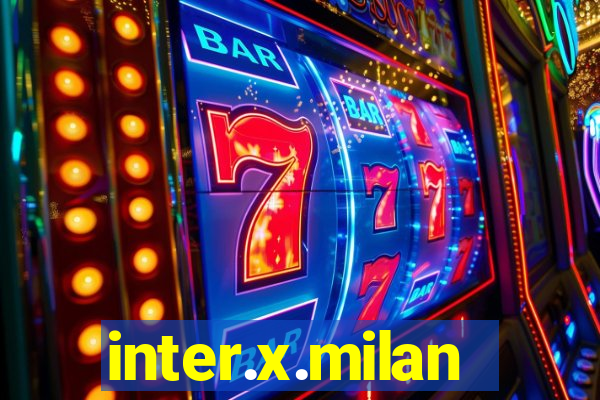 inter.x.milan