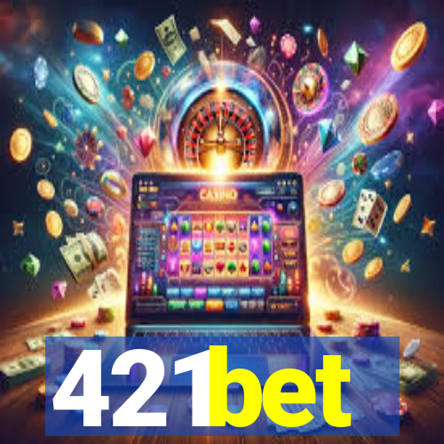 421bet