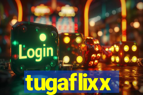 tugaflixx