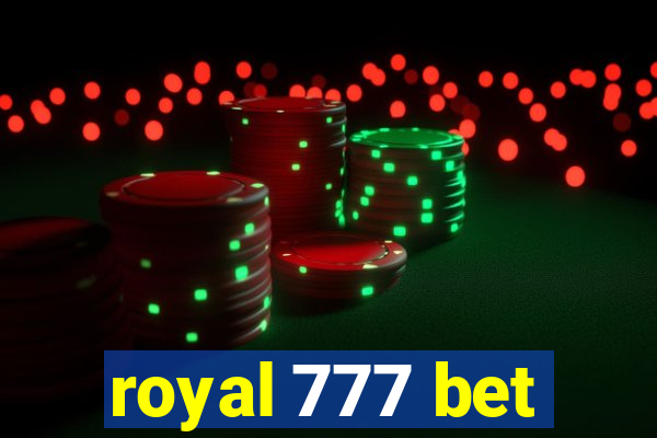 royal 777 bet