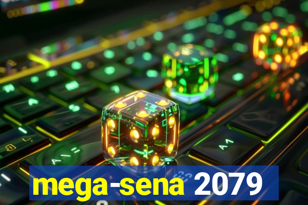 mega-sena 2079