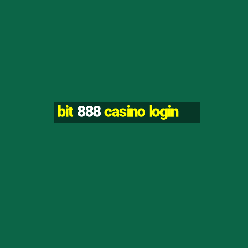 bit 888 casino login