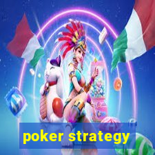 poker strategy