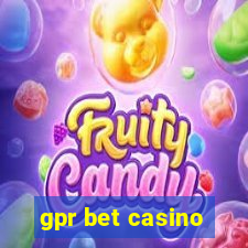 gpr bet casino