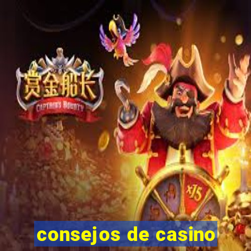 consejos de casino