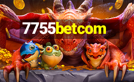 7755betcom