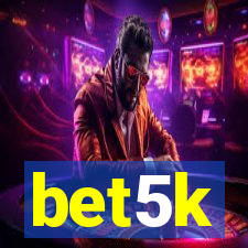 bet5k