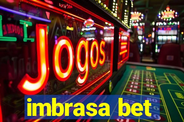 imbrasa bet