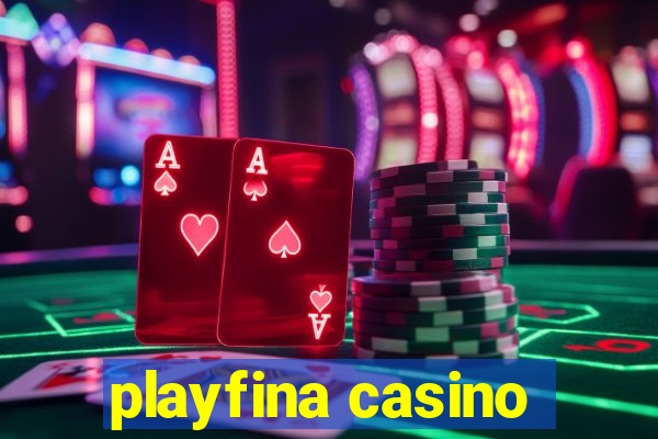 playfina casino