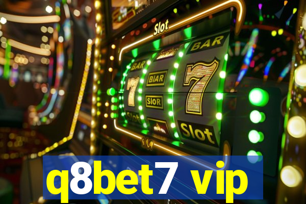 q8bet7 vip