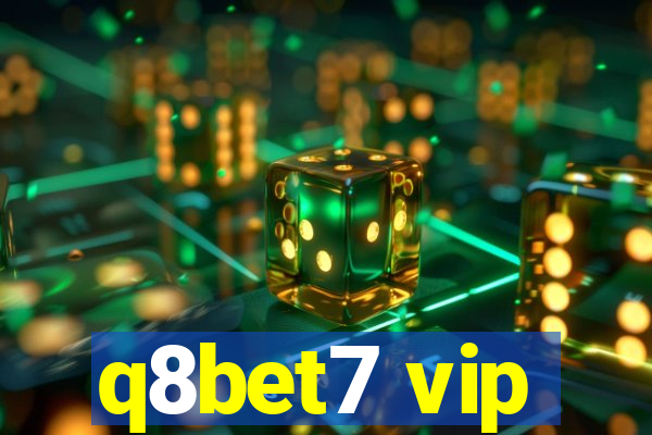 q8bet7 vip