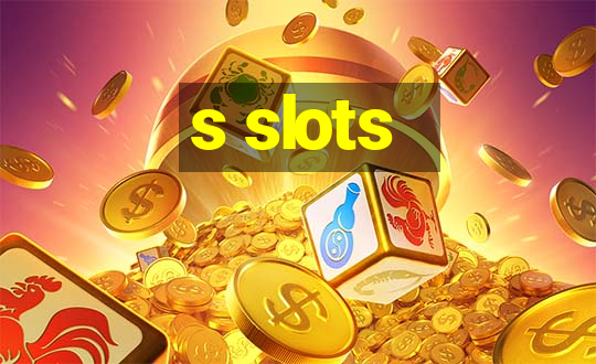 s slots