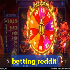 betting reddit