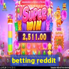 betting reddit