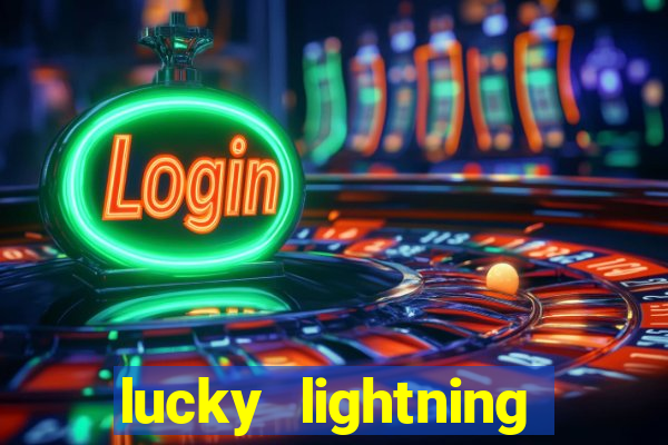 lucky lightning slot free play