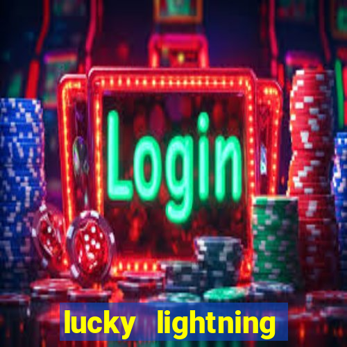 lucky lightning slot free play