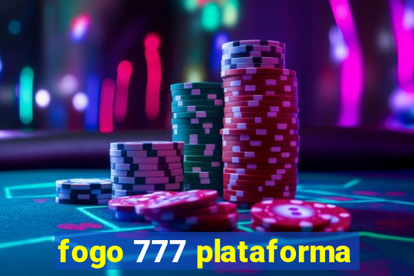 fogo 777 plataforma