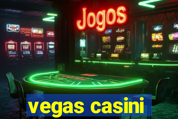 vegas casini