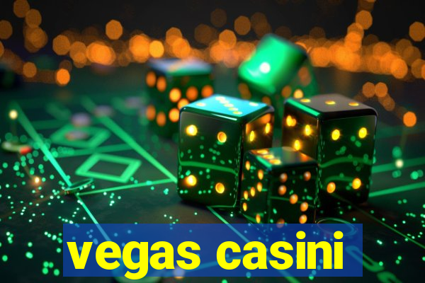 vegas casini