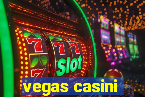 vegas casini